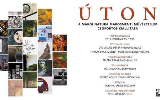 A makói Natura Marosmenti Művésztelep csoportos kiállítása Hódmezővásárhelyen