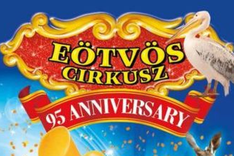 Új szuper produkcióval  jön ismét Hódmezővásárhelyre az Eötvös Cirkusz